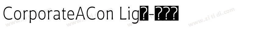 CorporateACon Lig◆字体转换